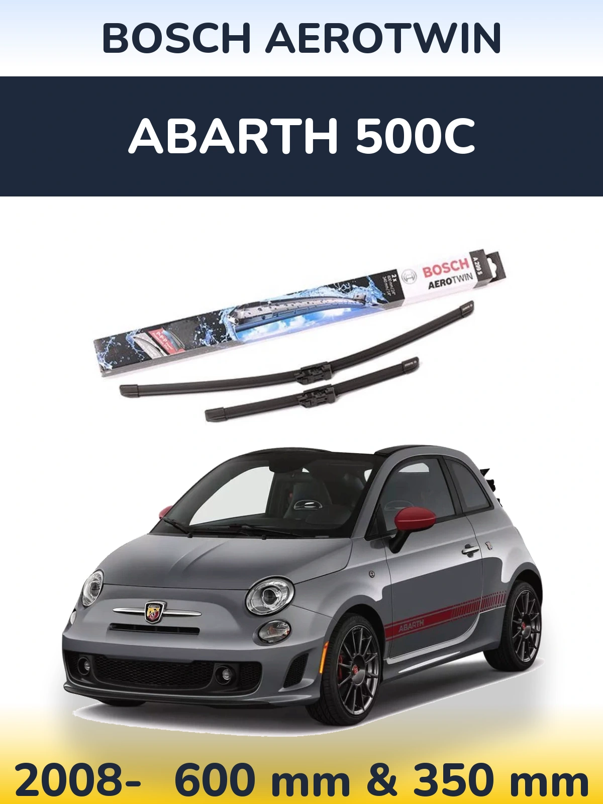Ștergătoare BOSCH AeroTwin pentru Abarth 500C