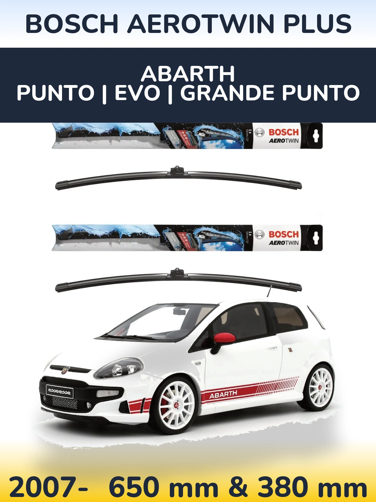 Ștergătoare BOSCH AeroTwin Plus pentru Abarth Punto | Evo | Grande Punto