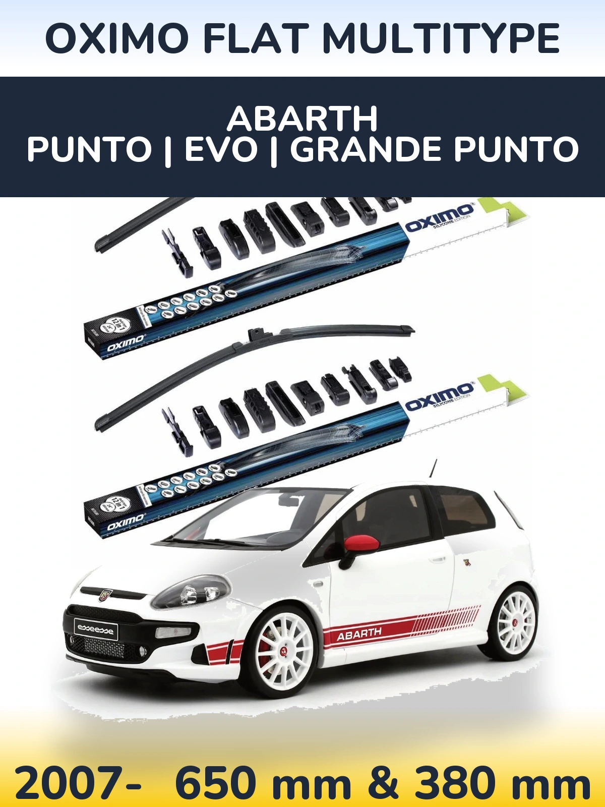Ștergătoare Oximo Flat MultiTipe pentru Abarth Punto | Evo | Grande Punto