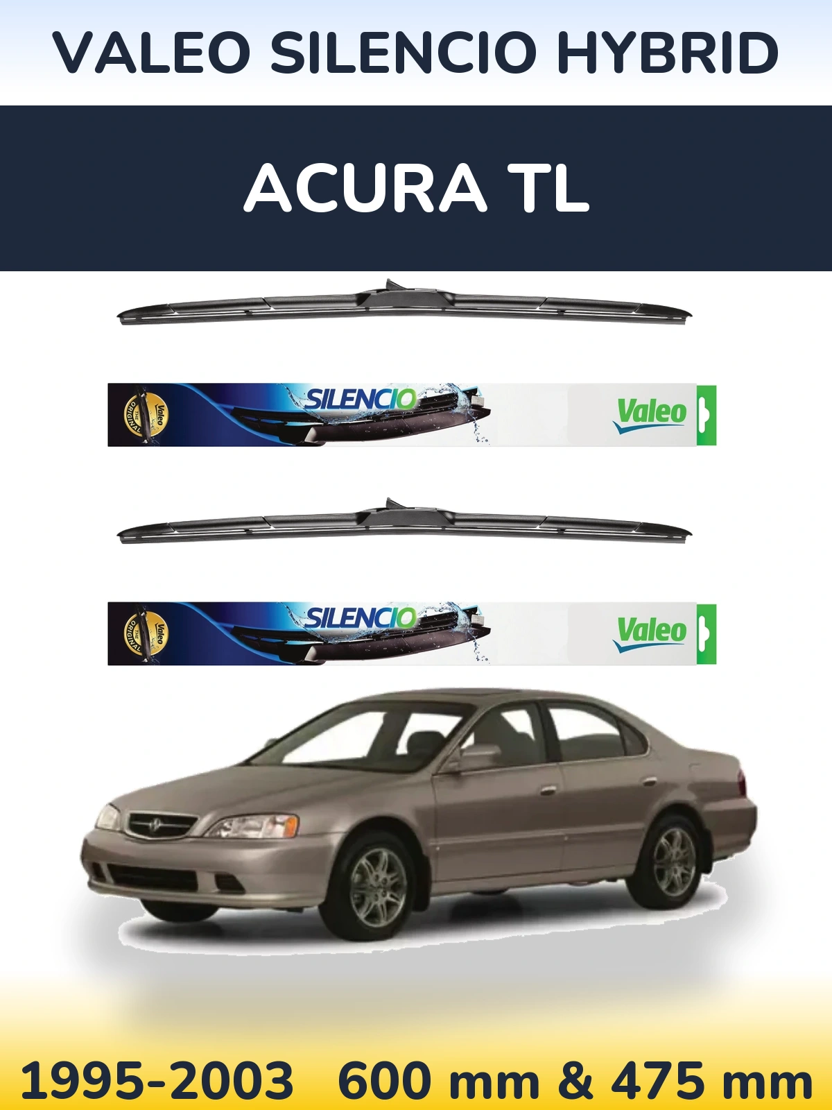 Ștergătoare Valeo Silencio Hybrid pentru Acura TL