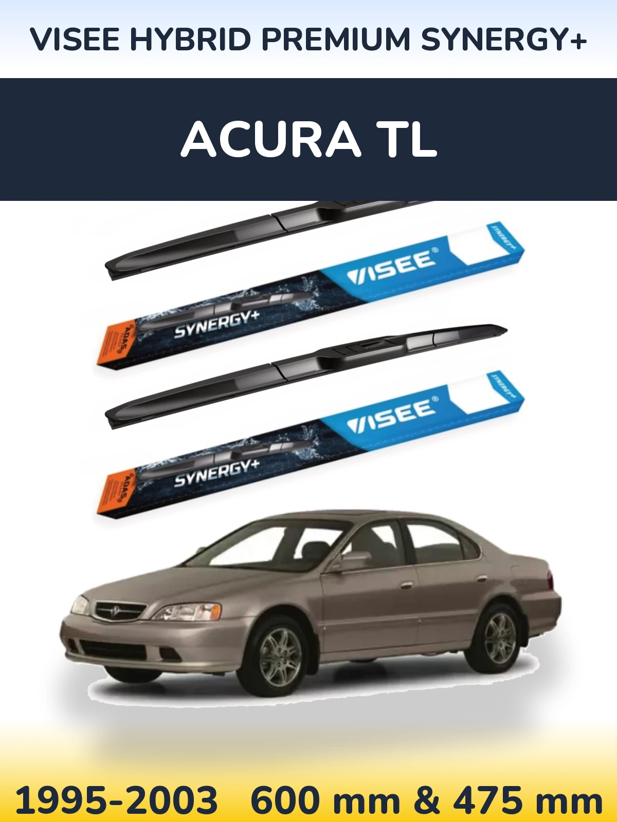 Ștergătoare VISEE HYBRID PREMIUM SYNERGY+ pentru Acura TL