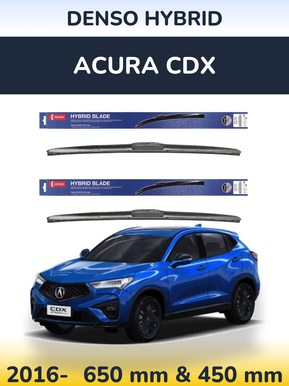 Ștergătoare Denso Hybrid pentru Acura CDX