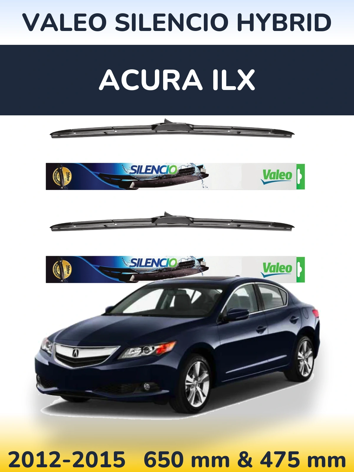 Ștergătoare Valeo Silencio Hybrid pentru Acura ILX