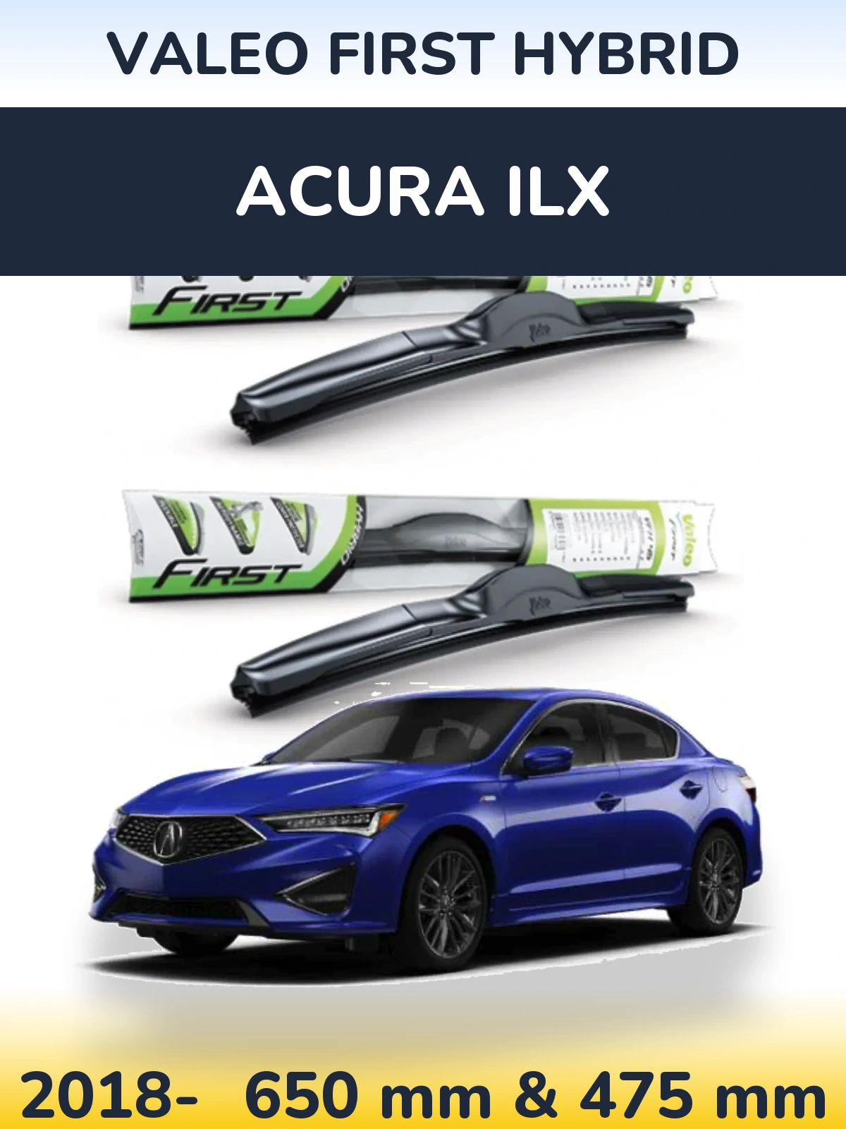 Ștergătoare Valeo First Hybrid pentru Acura ILX