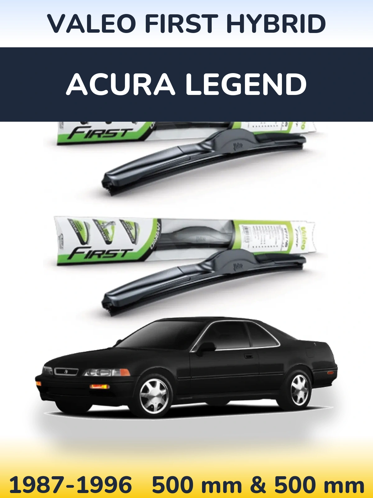 Комплект передних дворников Valeo First Hybrid 500 & 500 мм для Acura Legend 1987-1996