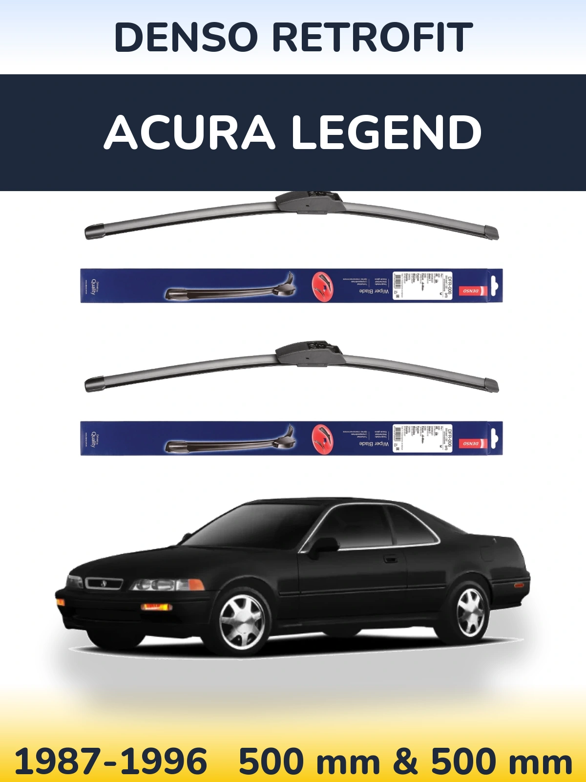 Ștergătoare Denso Retrofit pentru Acura Legend