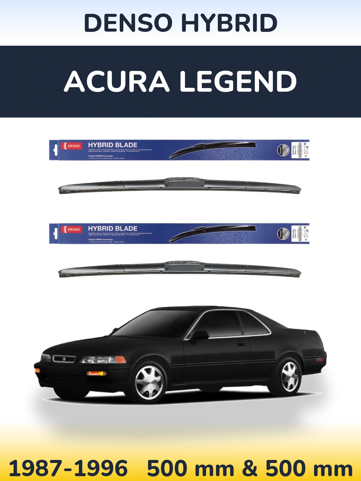 Ștergătoare Denso Hybrid pentru Acura Legend