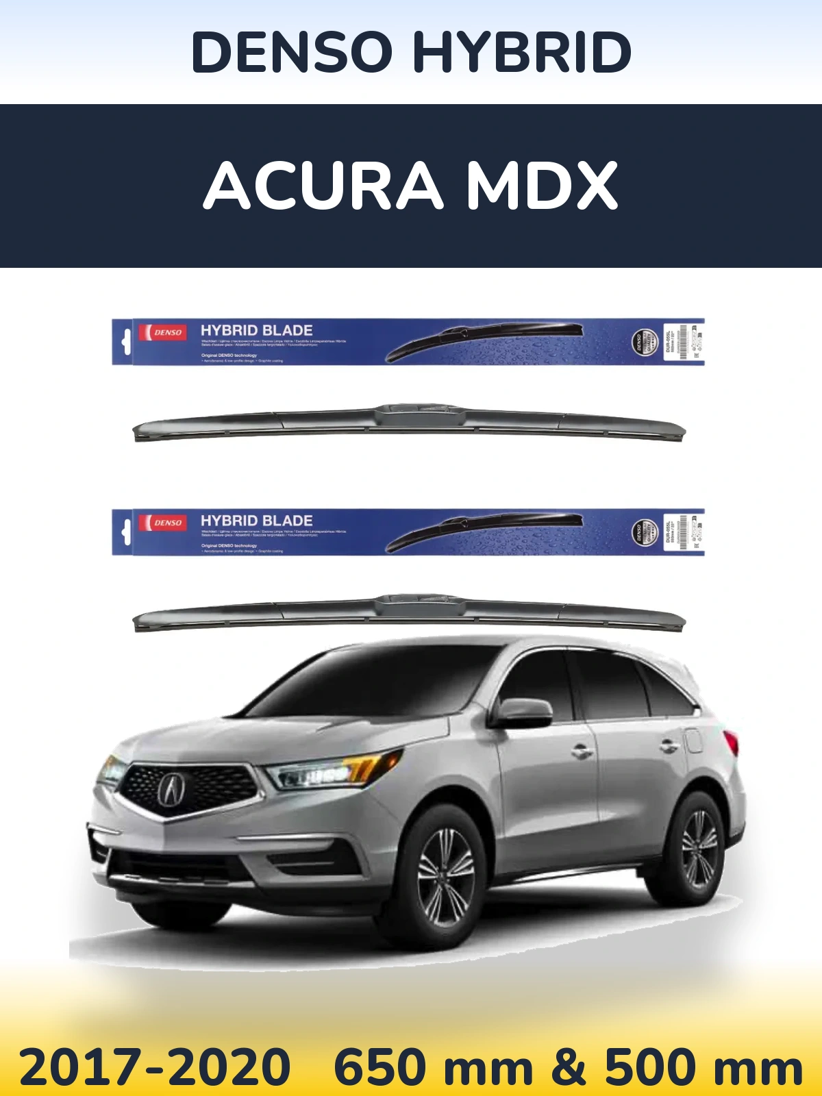 Ștergătoare Denso Hybrid pentru Acura MDX