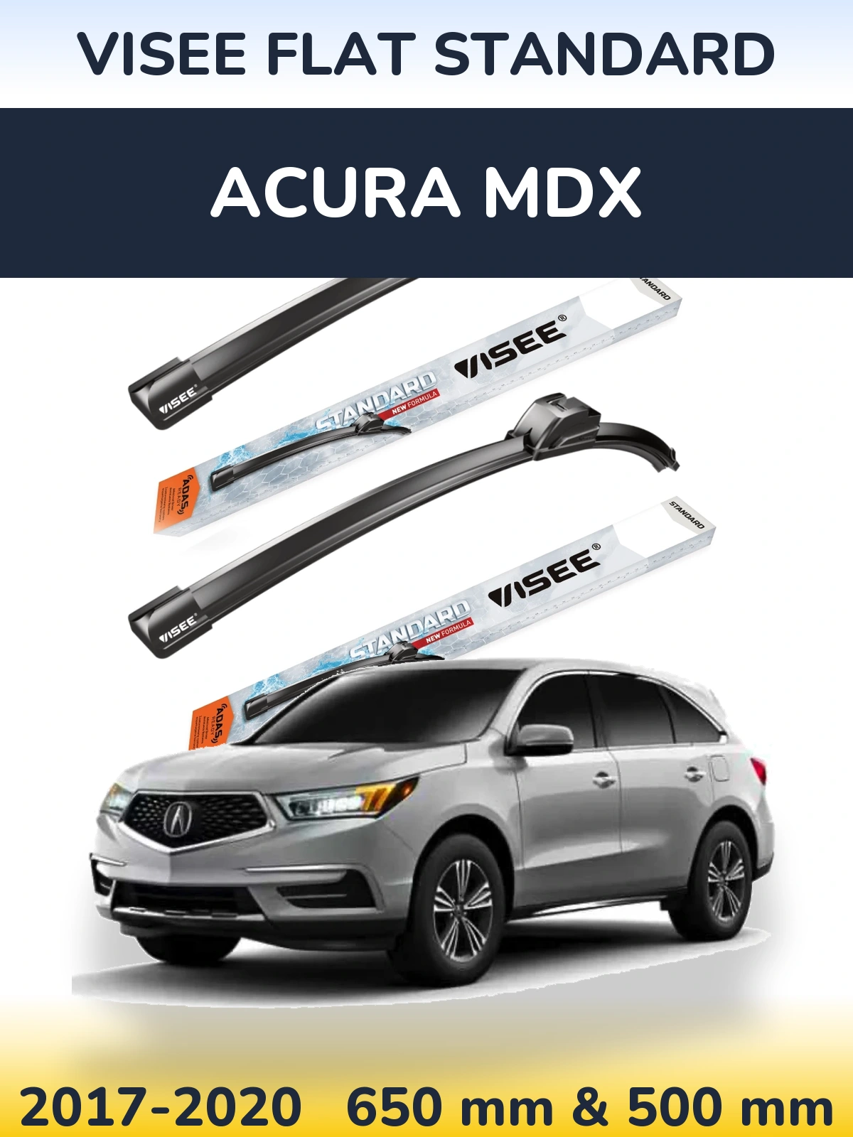 Ștergătoare VISEE FLAT STANDARD pentru Acura MDX