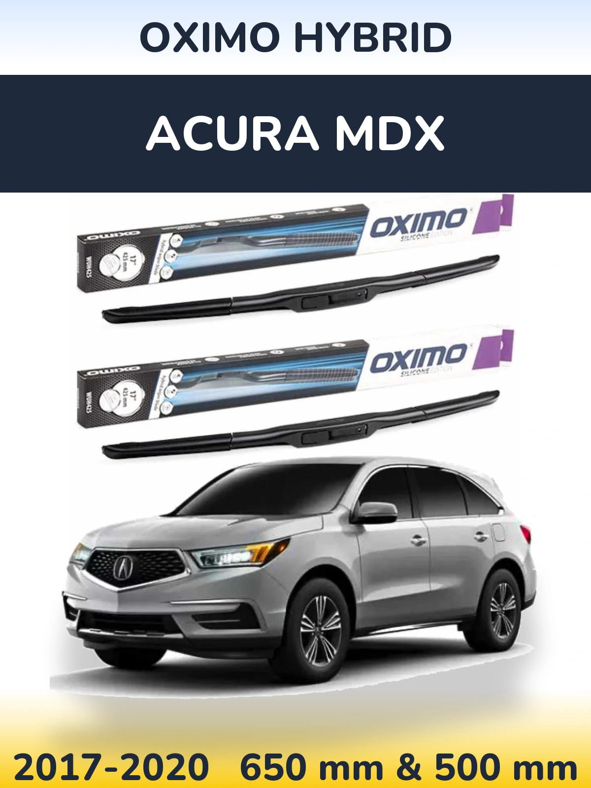 Ștergătoare Oximo Hybrid pentru Acura MDX