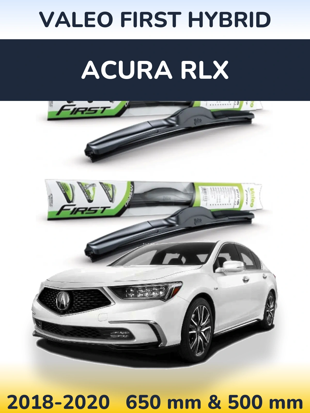 Ștergătoare Valeo First Hybrid pentru Acura RLX