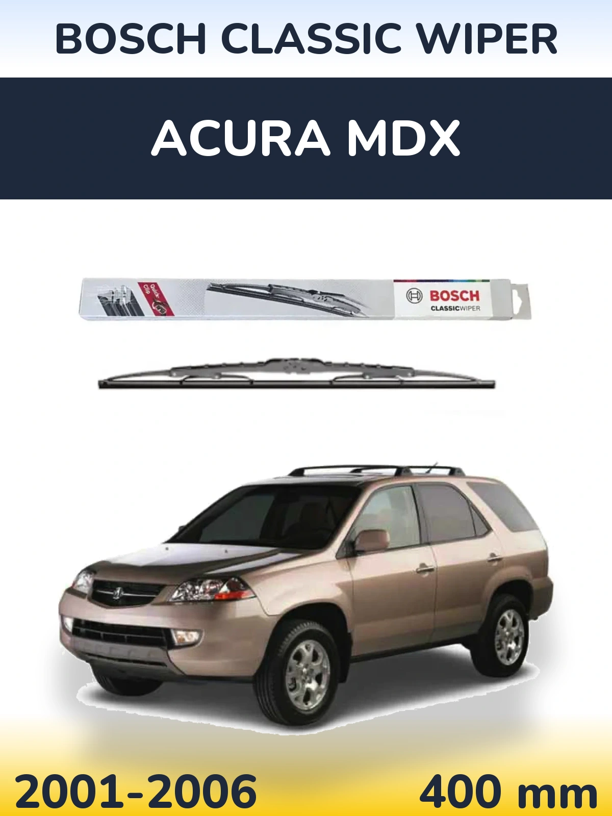 Ștergătoare BOSCH Classic Wiper pentru Acura MDX