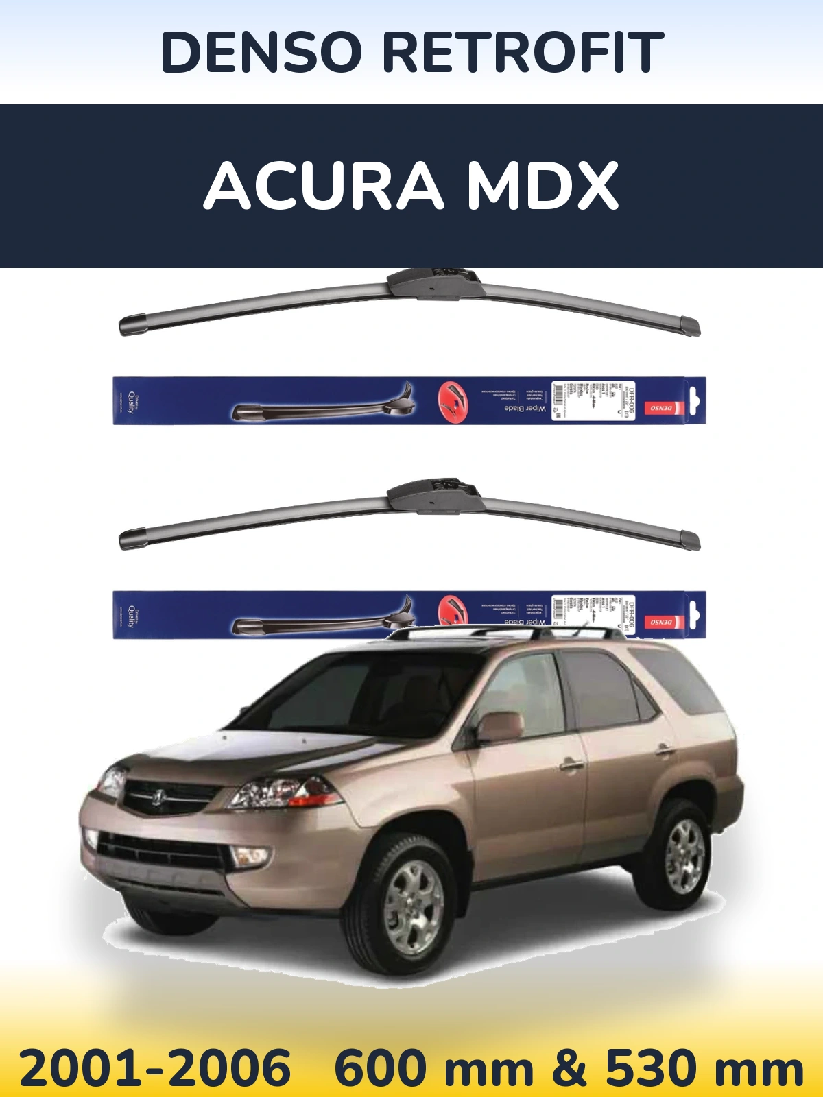 Ștergătoare Denso Retrofit pentru Acura MDX