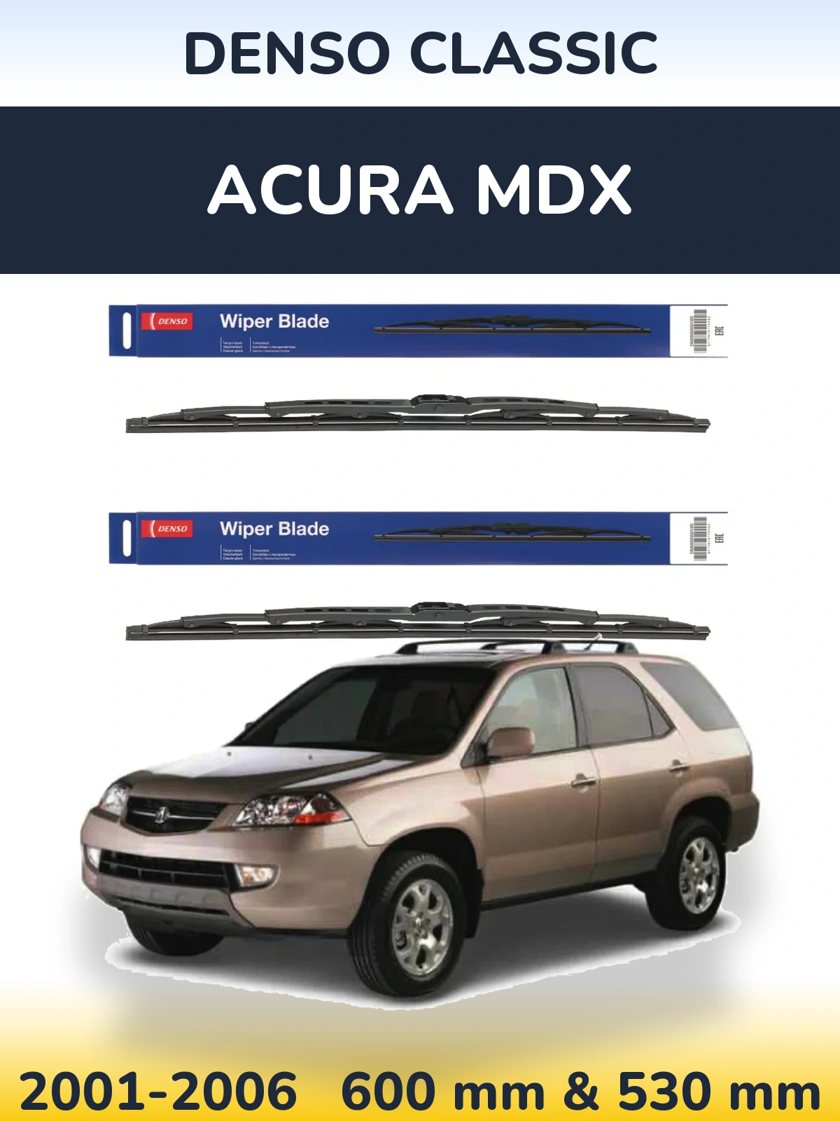 Ștergătoare Denso Classic pentru Acura MDX