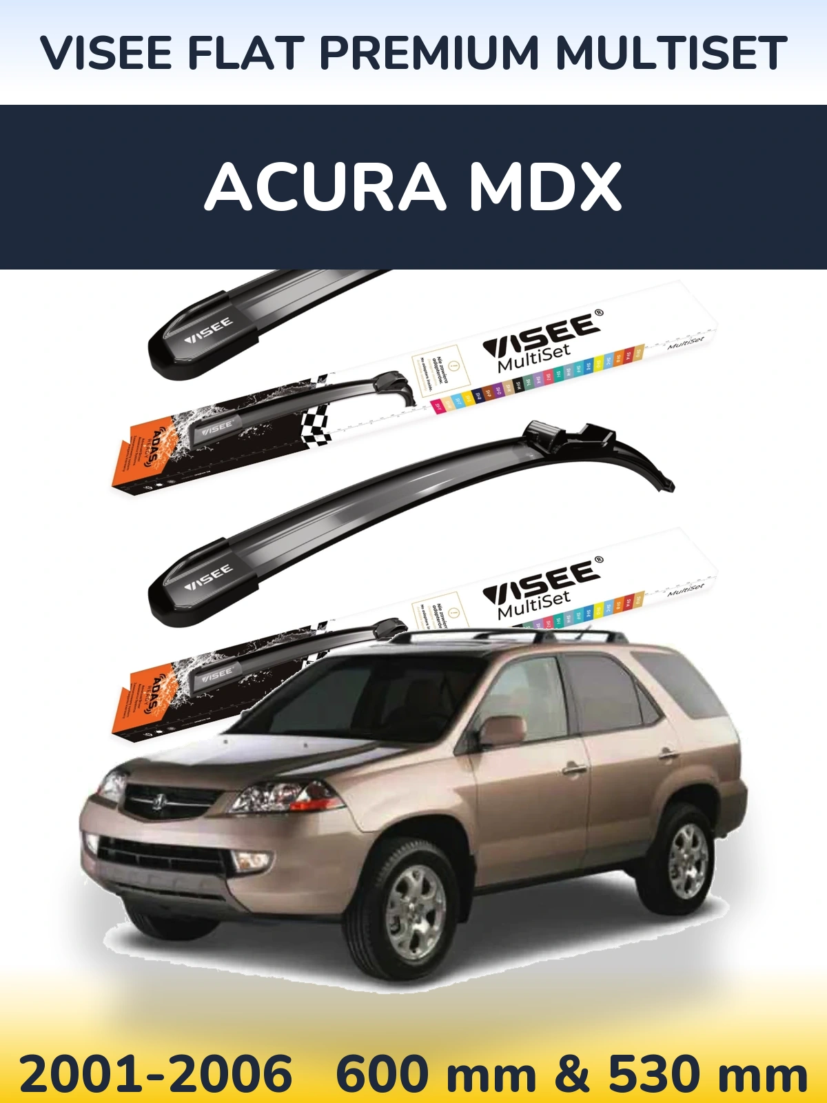 Ștergătoare VISEE FLAT PREMIUM MultiSet pentru Acura MDX