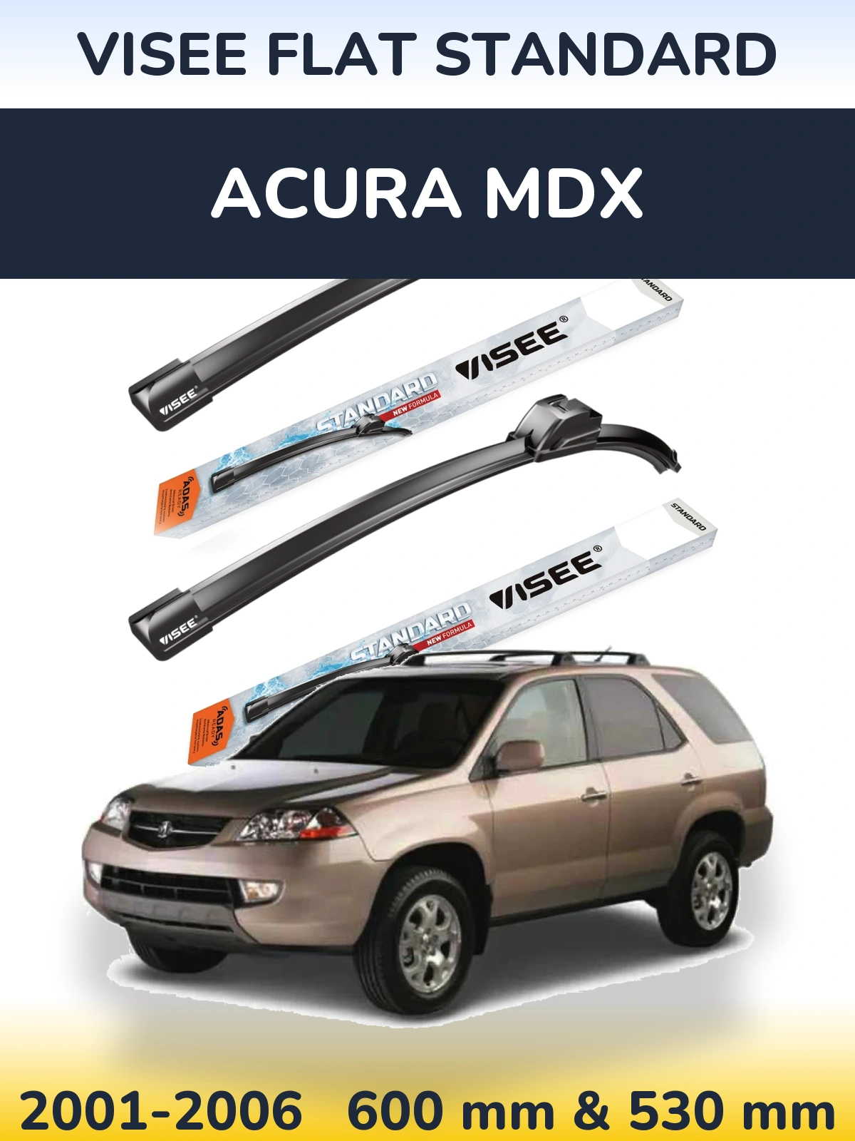 Ștergătoare VISEE FLAT STANDARD pentru Acura MDX