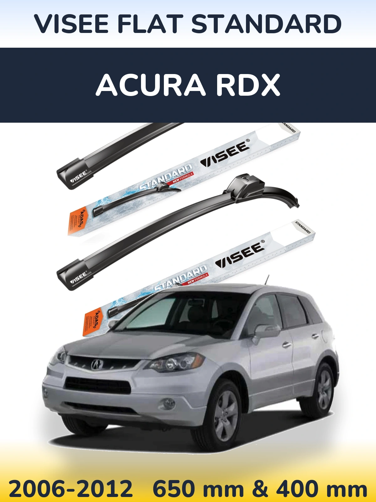 Ștergătoare VISEE FLAT STANDARD pentru Acura RDX