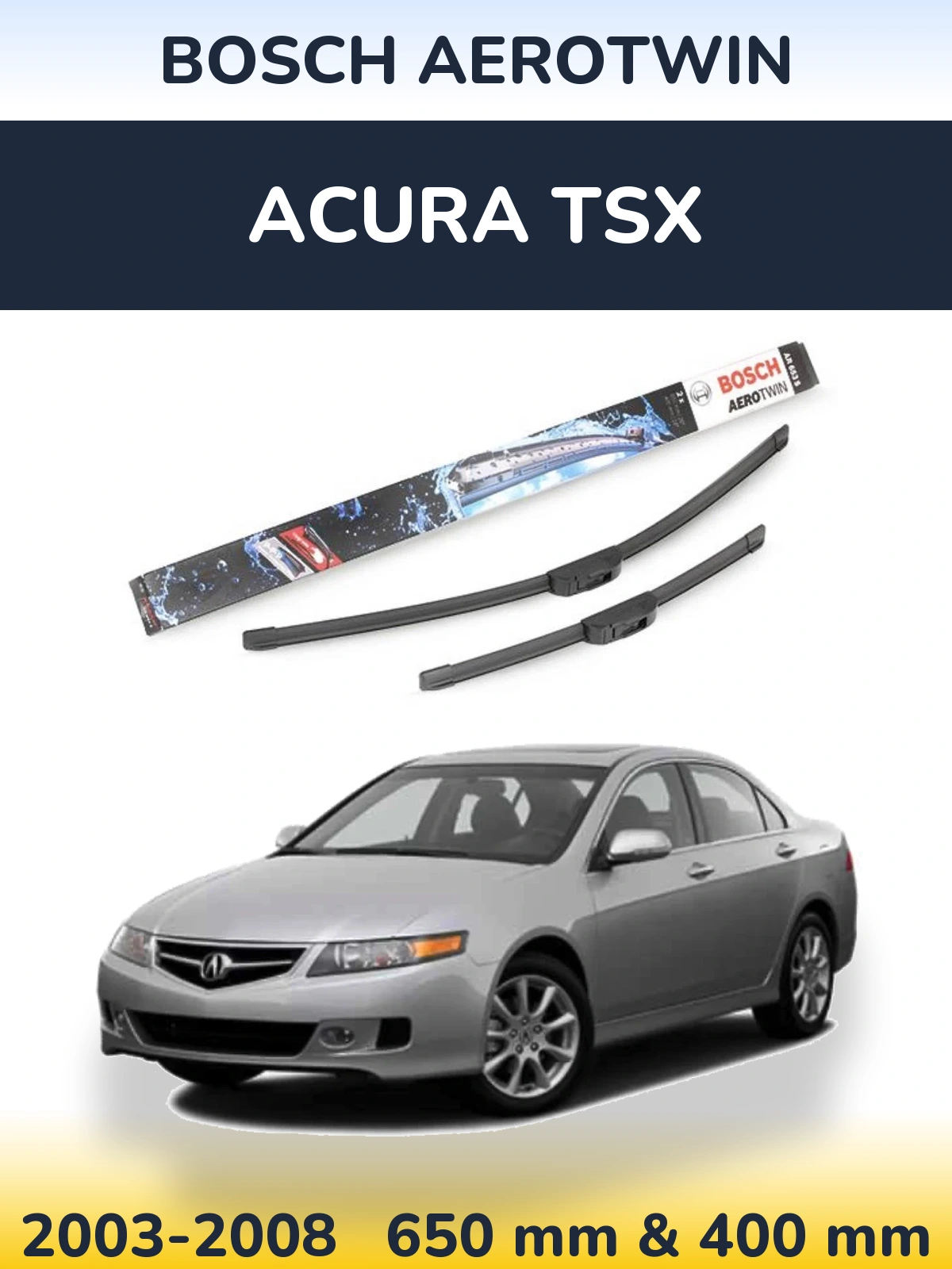 Ștergătoare BOSCH AeroTwin pentru Acura TSX