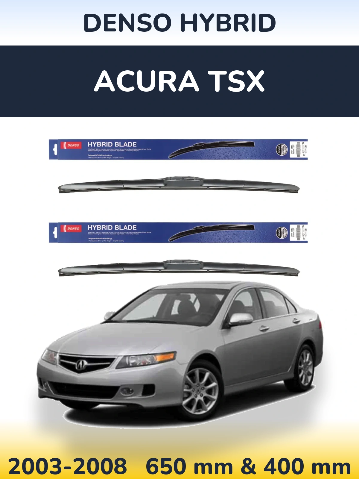 Ștergătoare Denso Hybrid pentru Acura TSX