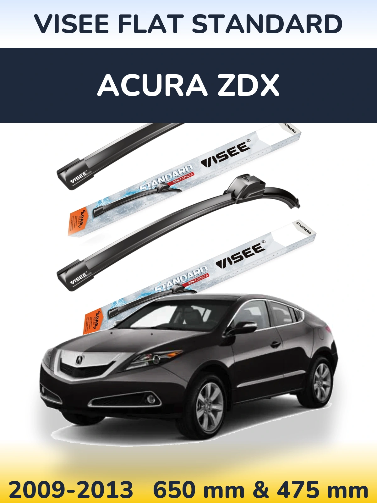 Ștergătoare VISEE FLAT STANDARD pentru Acura ZDX