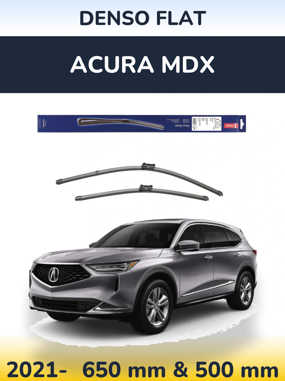 Ștergătoare Denso Flat pentru Acura MDX