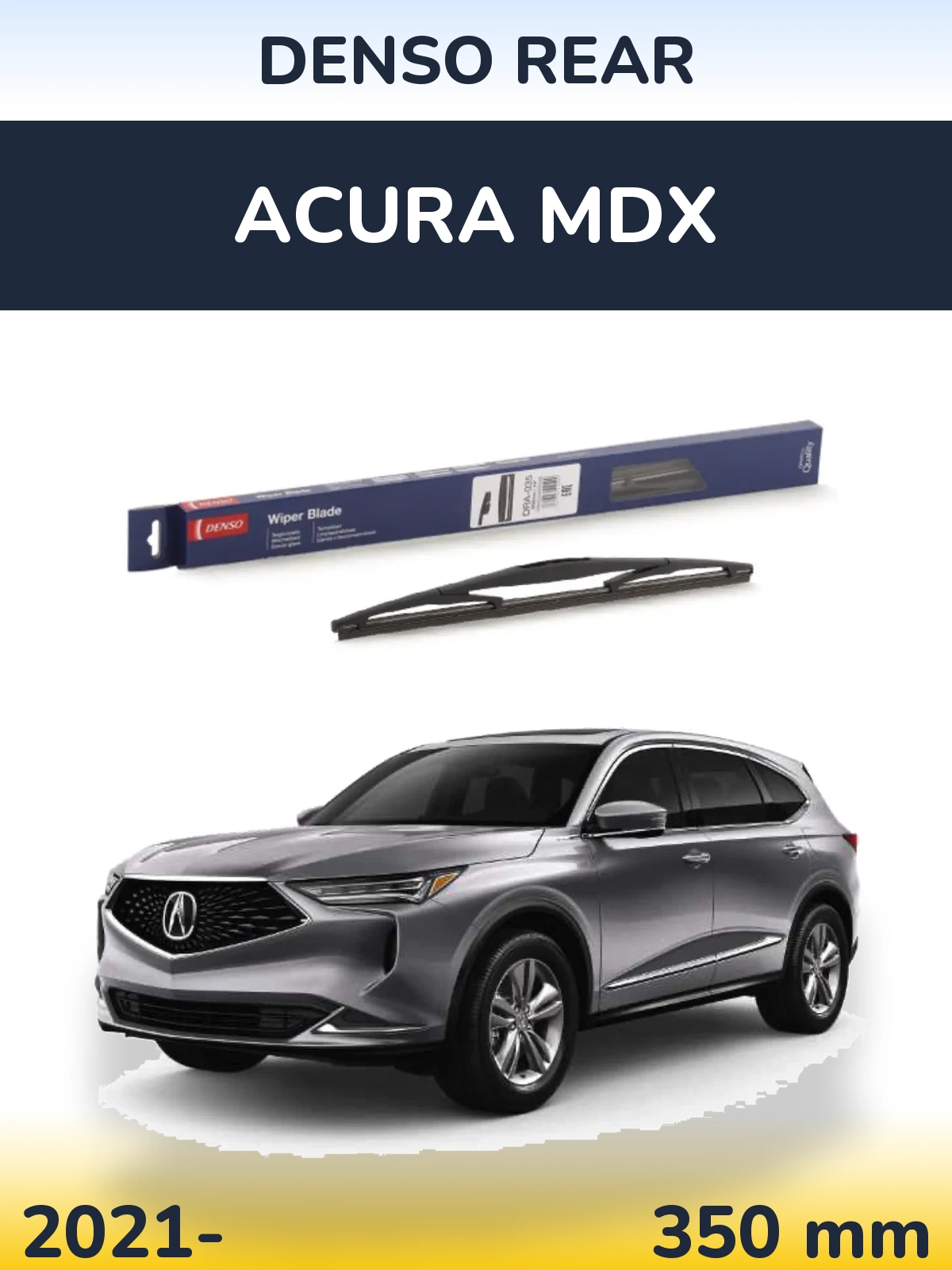 Rear wiper blade Denso Rear 350 mm for Acura MDX 2021-2026