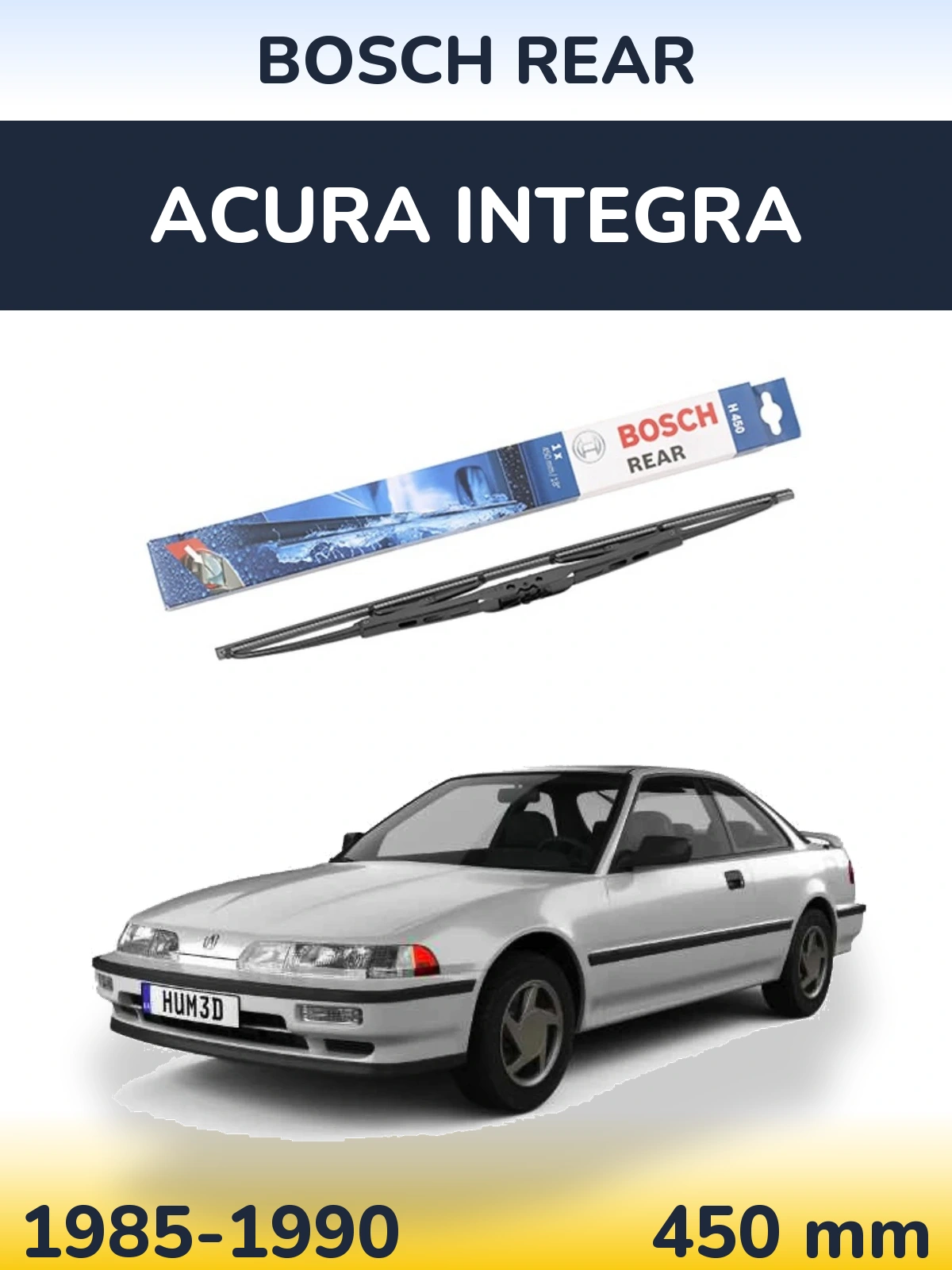 Ștergătoare BOSCH Rear pentru Acura Integra