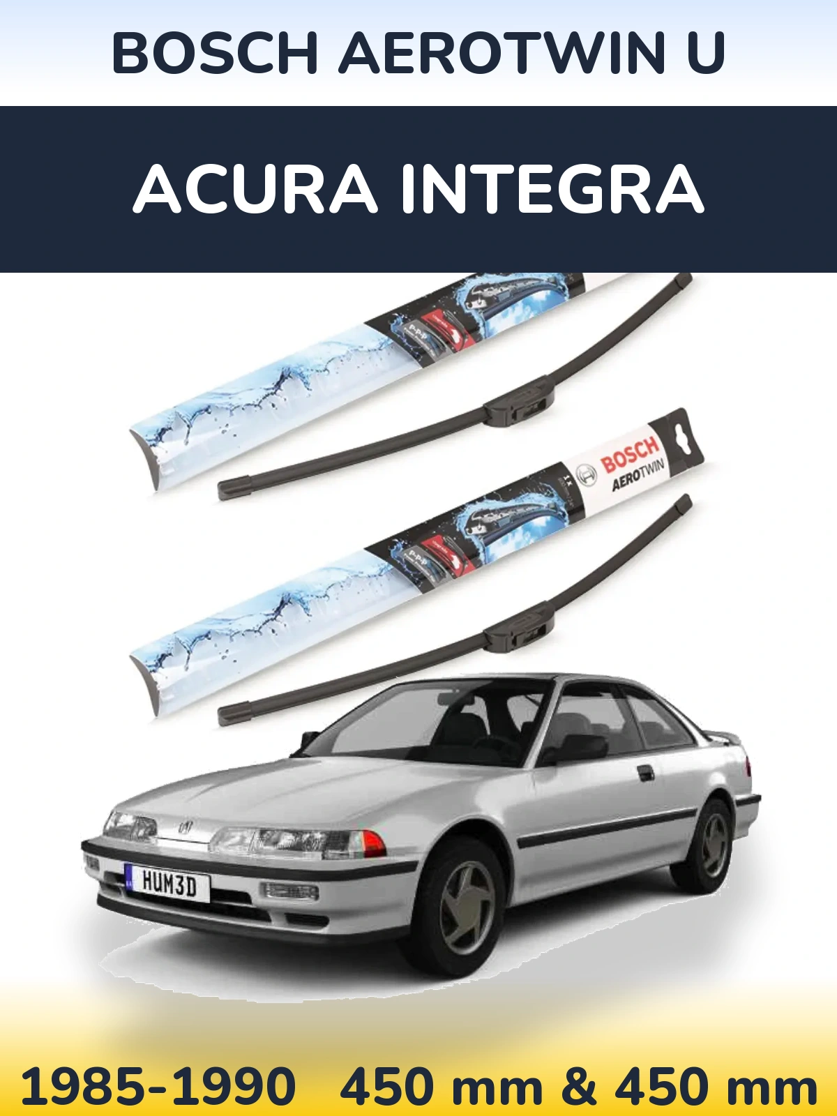 Ștergătoare BOSCH AeroTwin U pentru Acura Integra
