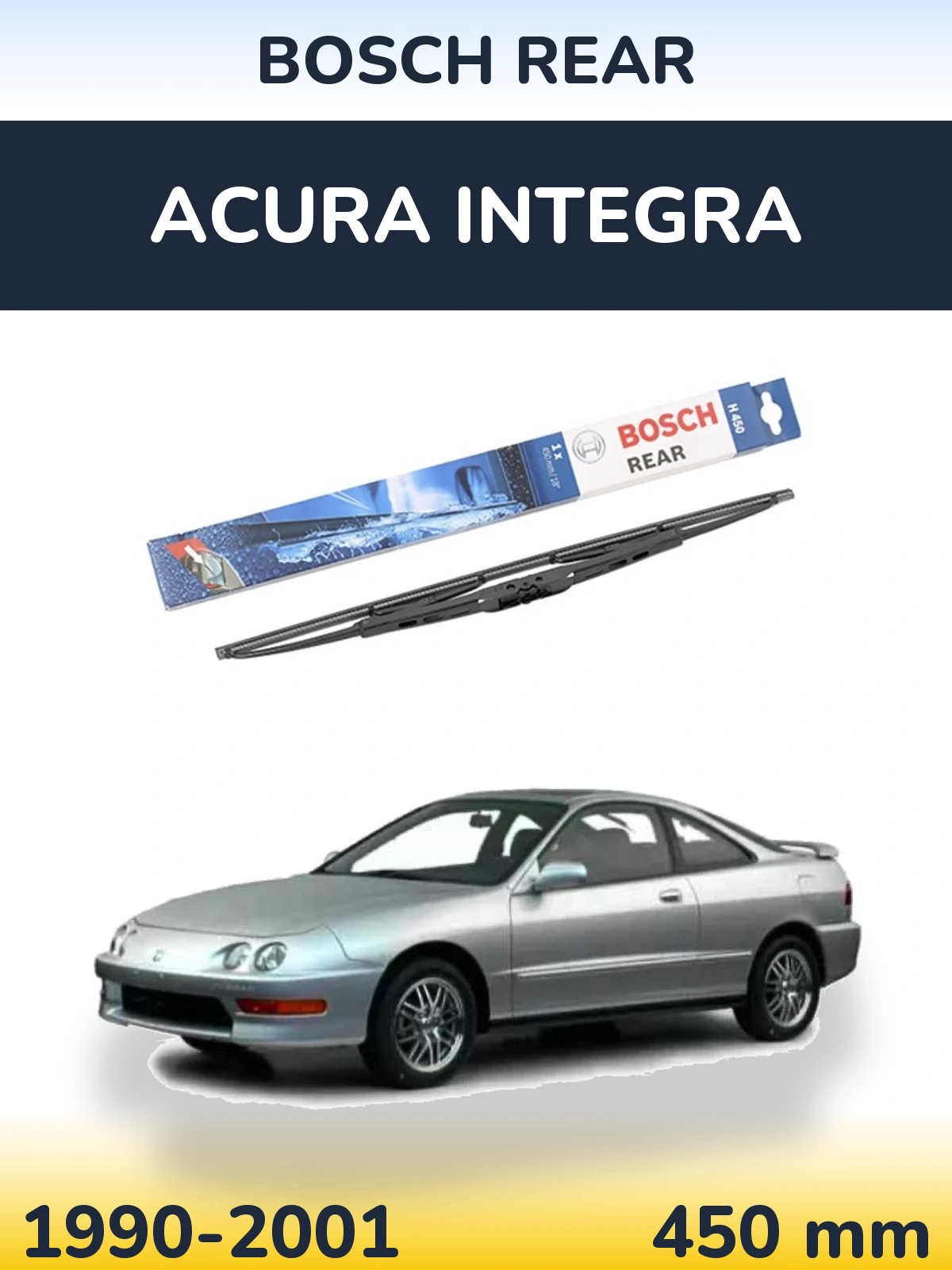 Ștergătoare BOSCH Rear pentru Acura Integra