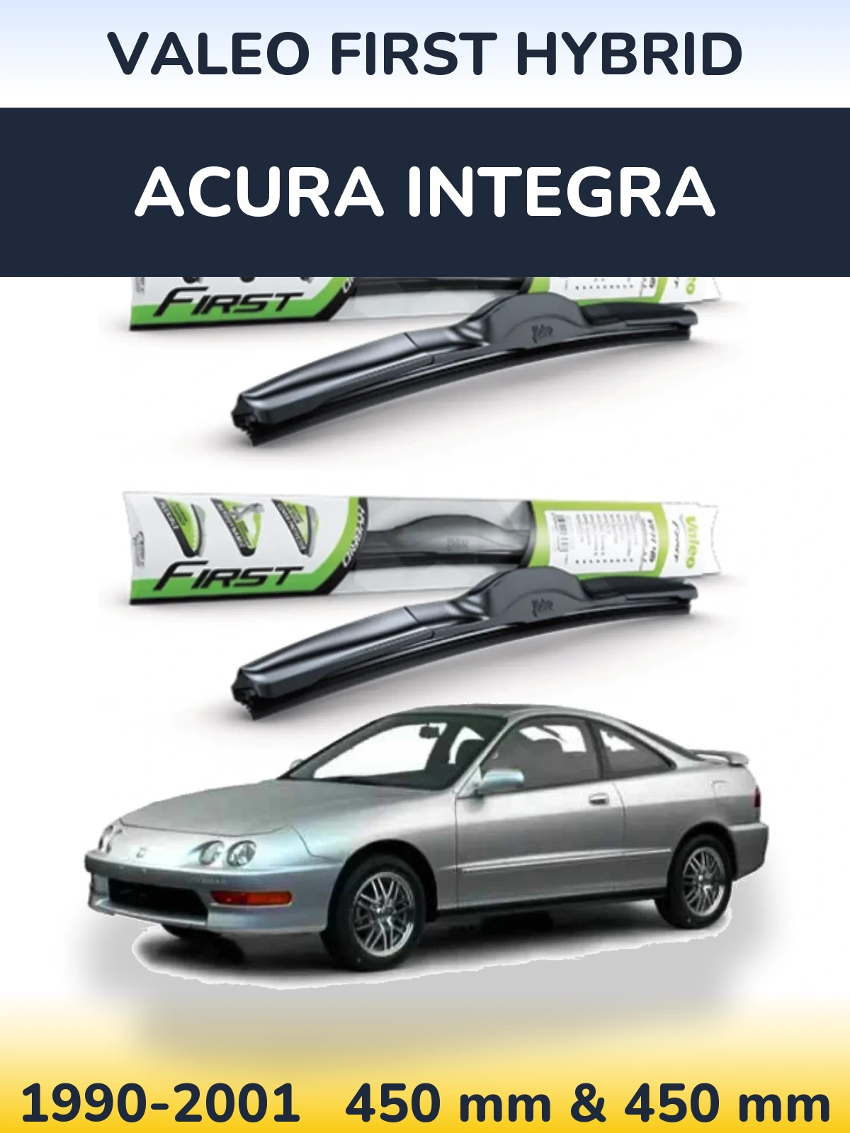 Ștergătoare Valeo First Hybrid pentru Acura Integra
