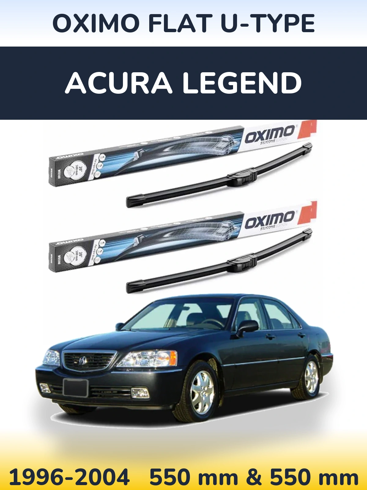 Ștergătoare Oximo Flat U-type pentru Acura Legend