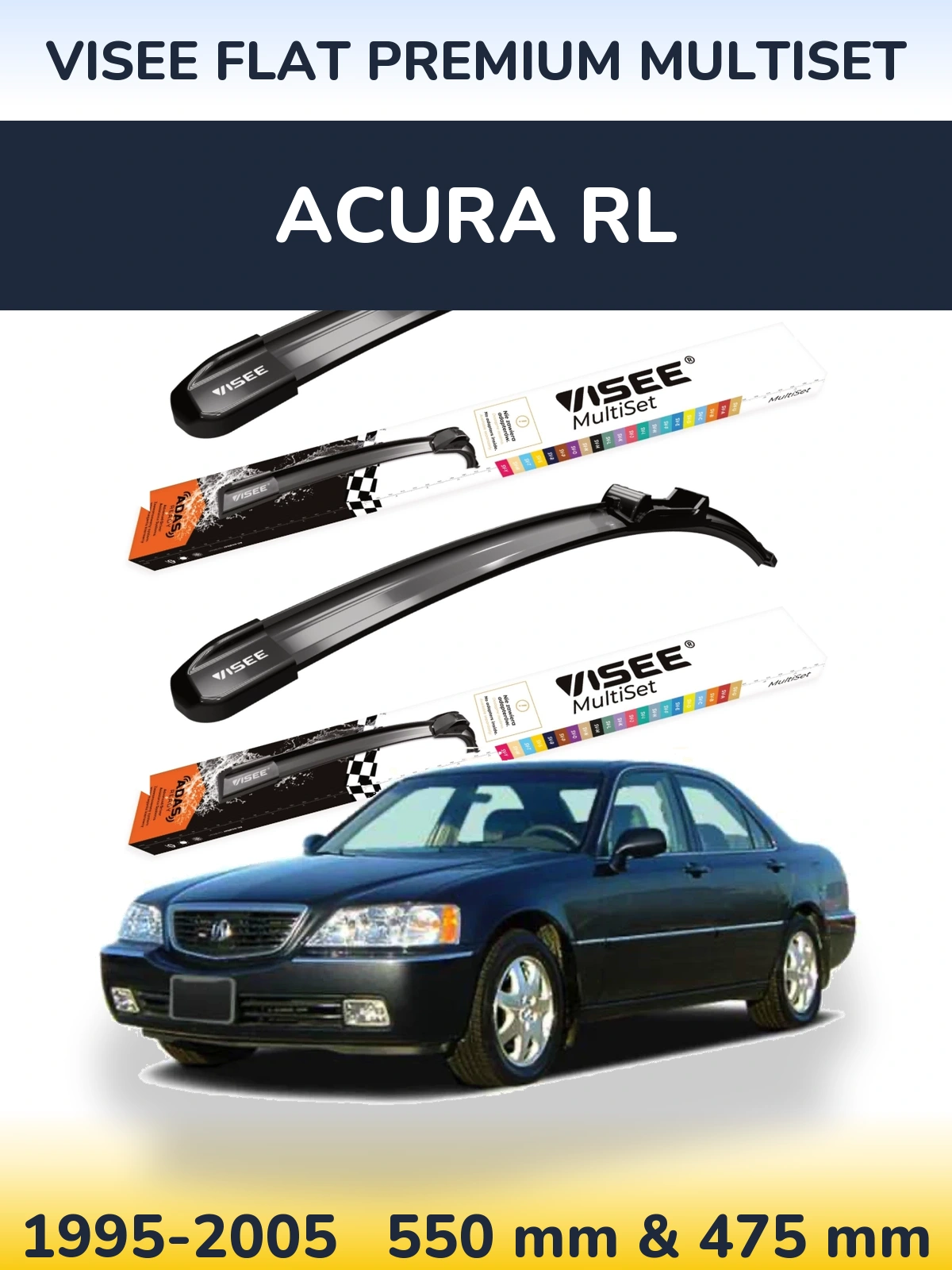 Ștergătoare VISEE FLAT PREMIUM MultiSet pentru Acura RL