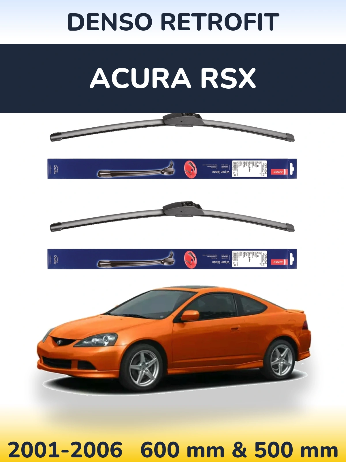 Ștergătoare Denso Retrofit pentru Acura RSX