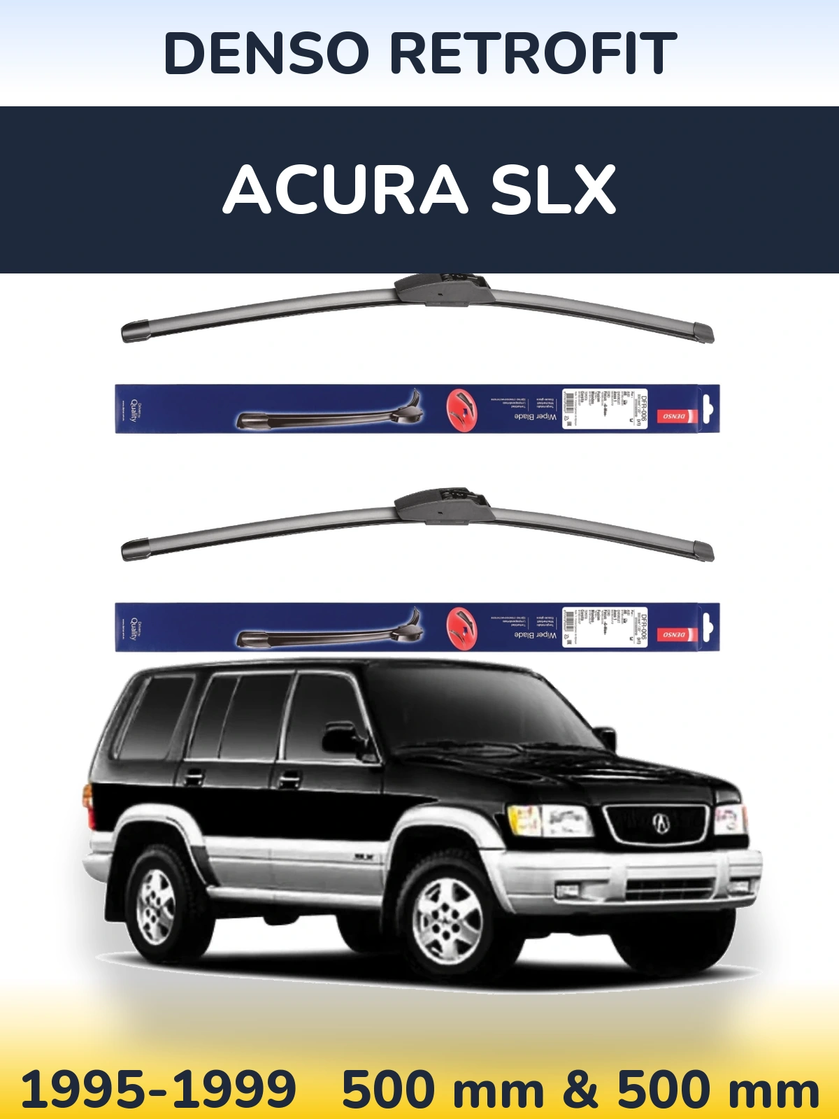 Ștergătoare Denso Retrofit pentru Acura SLX