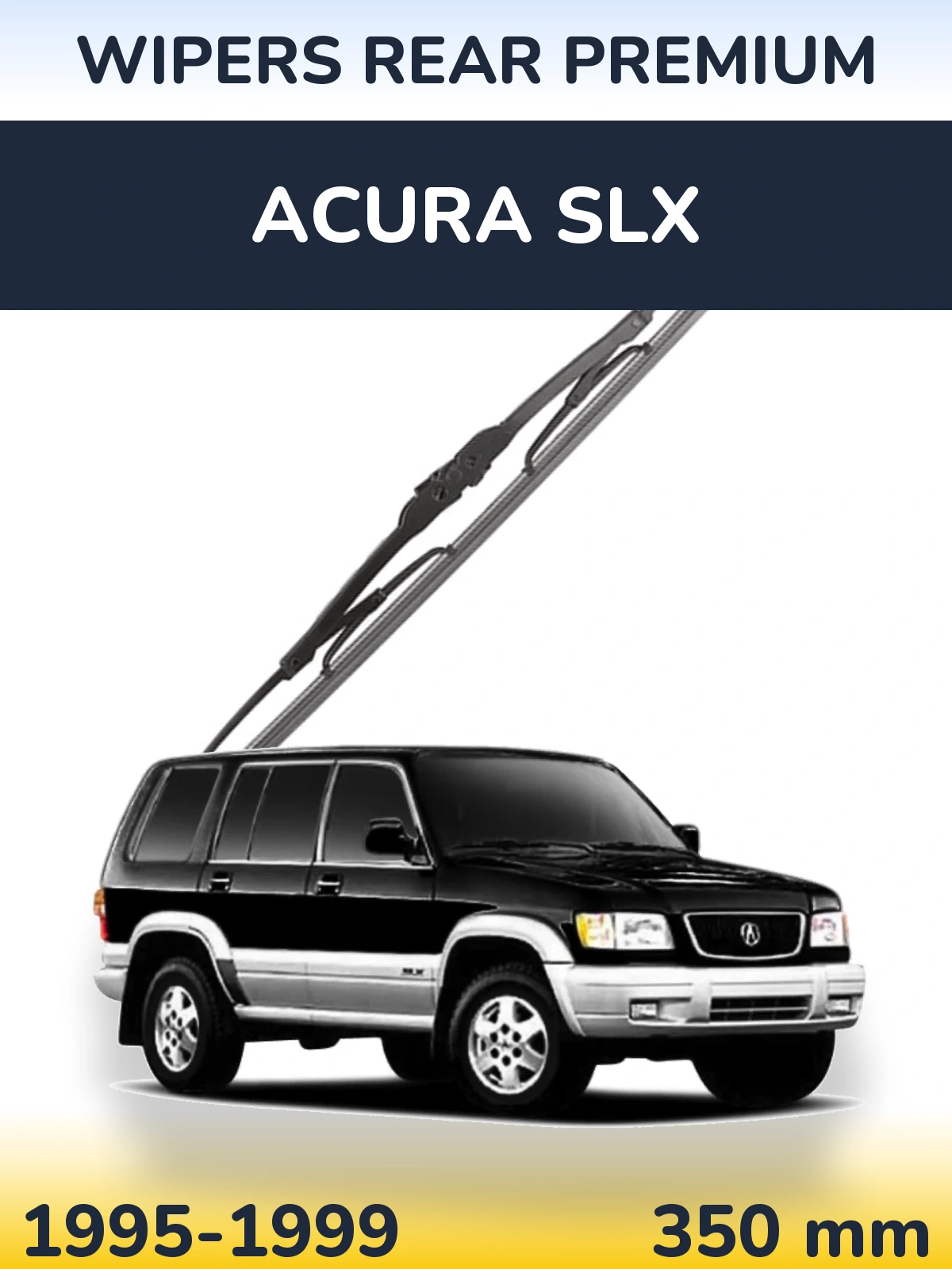 Ștergătoare WIPERS REAR PREMIUM pentru Acura SLX
