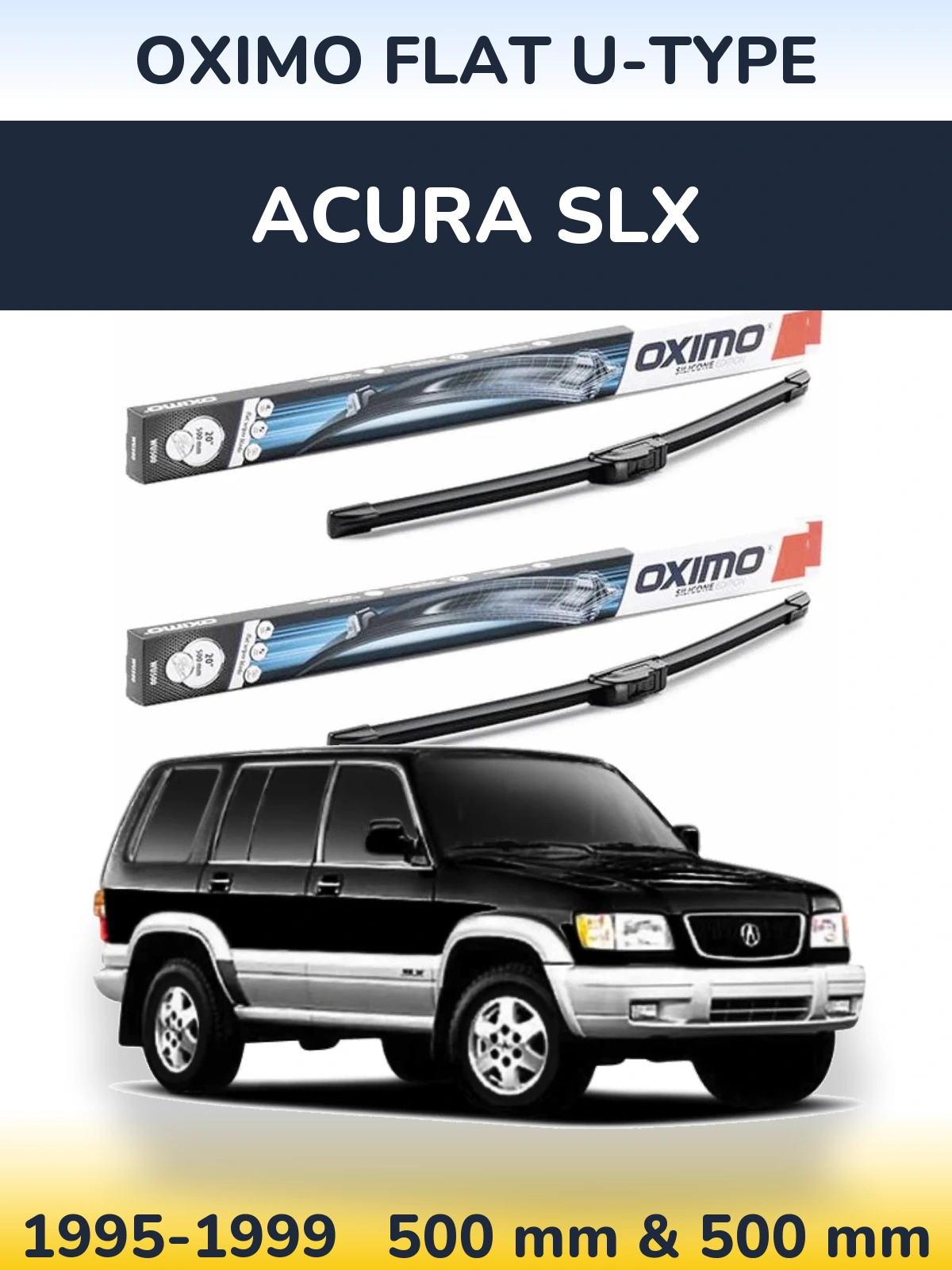 Ștergătoare Oximo Flat U-type pentru Acura SLX