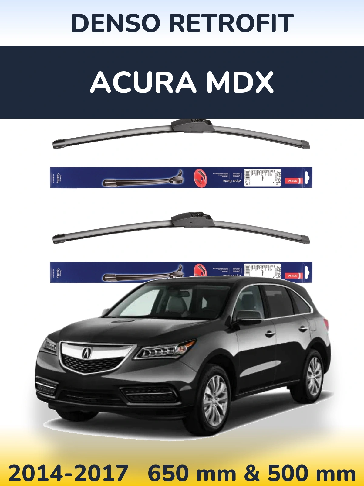 Ștergătoare Denso Retrofit pentru Acura MDX