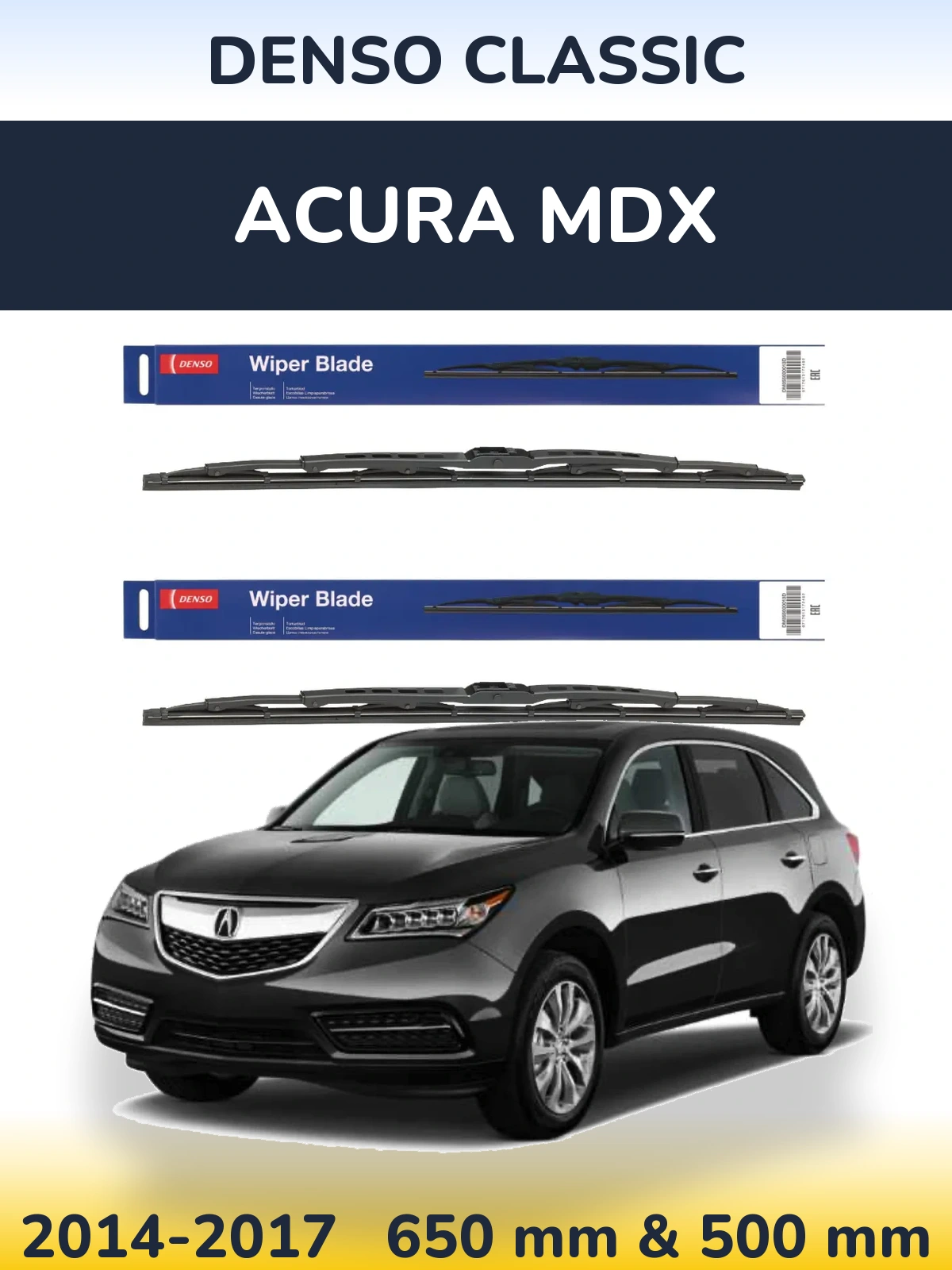 Ștergătoare Denso Classic pentru Acura MDX