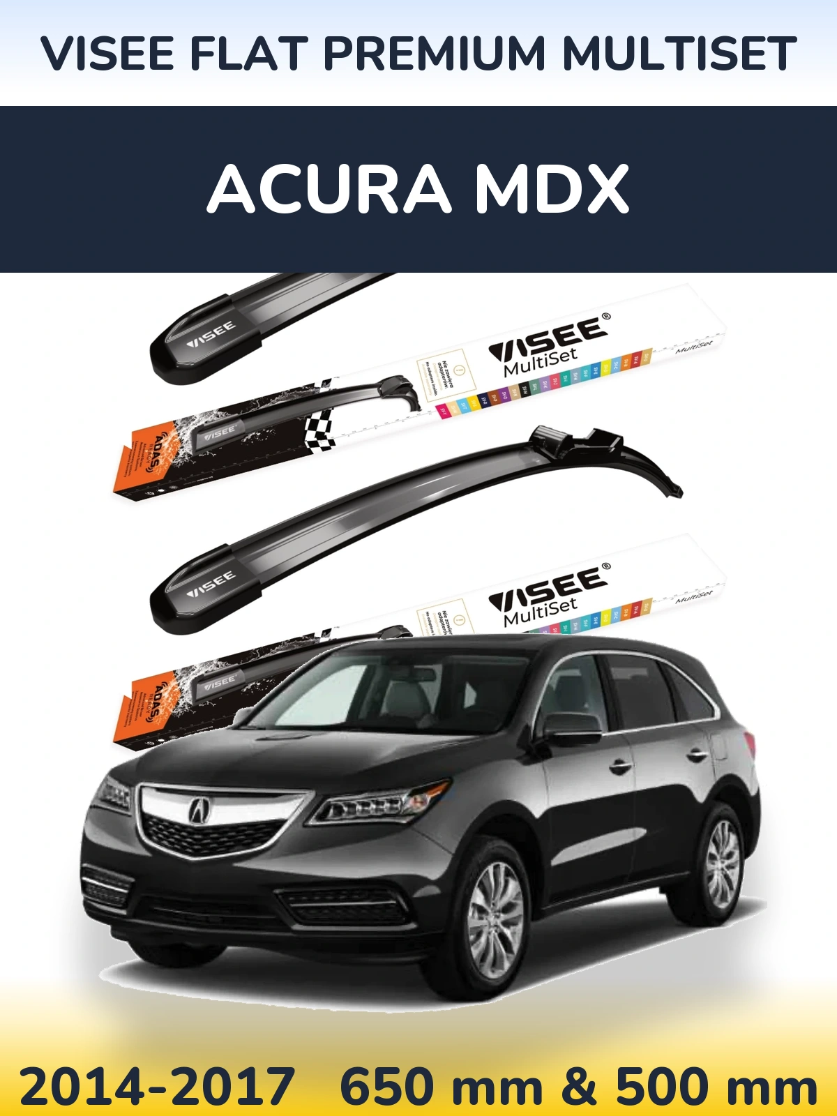 Ștergătoare VISEE FLAT PREMIUM MultiSet pentru Acura MDX