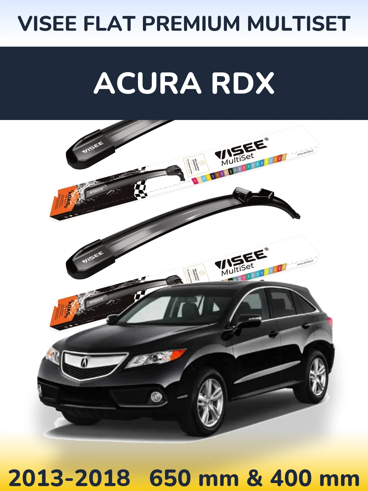 Ștergătoare VISEE FLAT PREMIUM MultiSet pentru Acura RDX