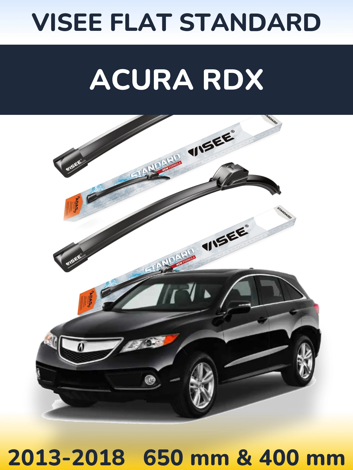 Ștergătoare VISEE FLAT STANDARD pentru Acura RDX