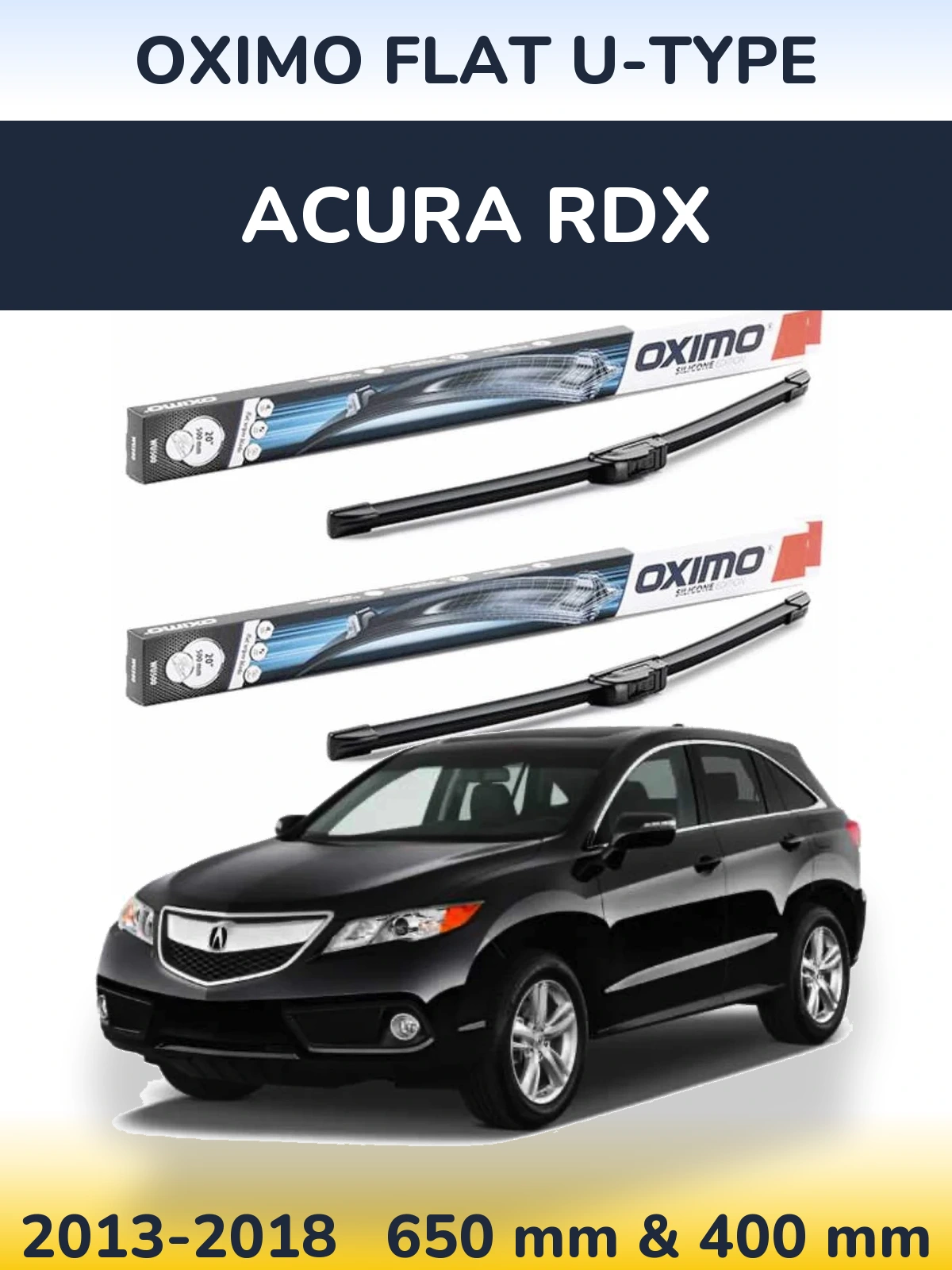 Ștergătoare Oximo Flat U-type pentru Acura RDX
