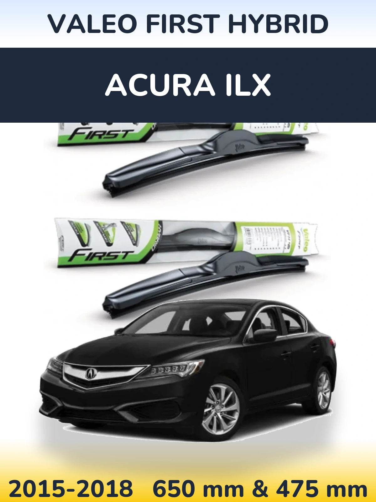 Ștergătoare Valeo First Hybrid pentru Acura ILX