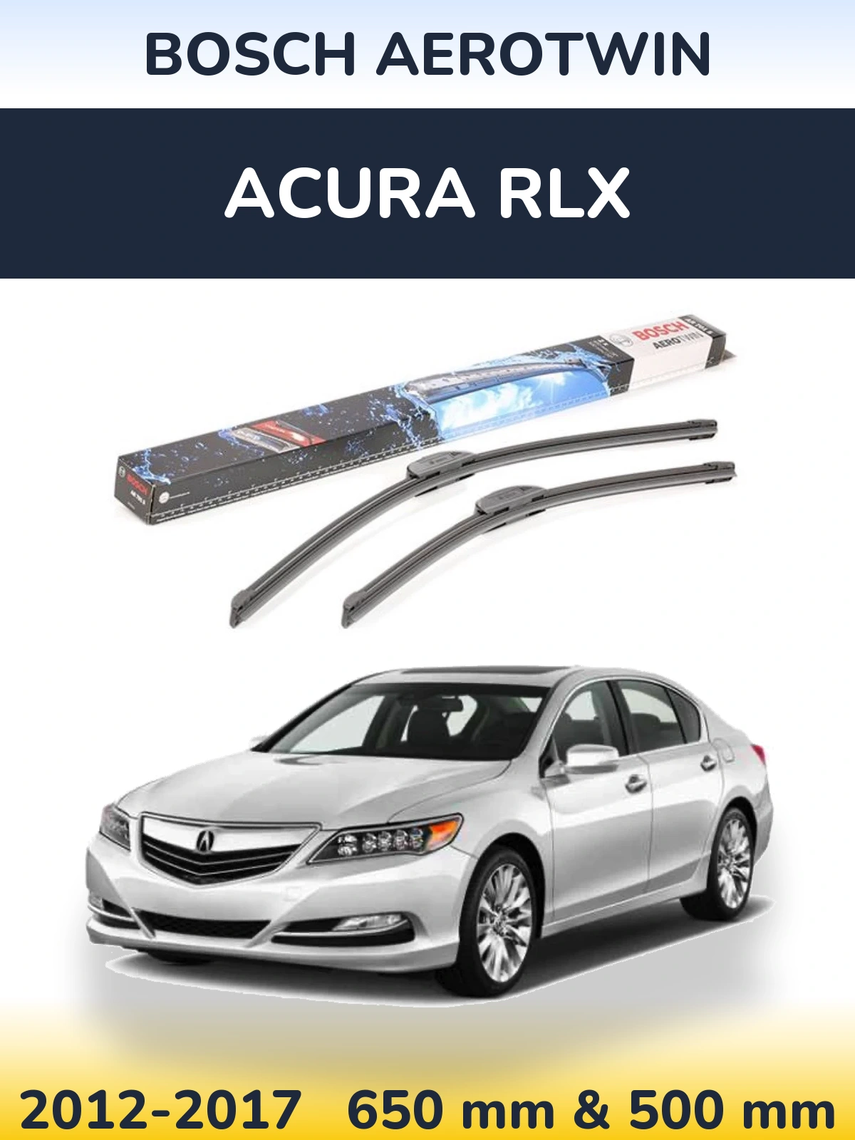 Комплект передніх щіток BOSCH AeroTwin 650 & 500 мм для Acura RLX 2012-2017