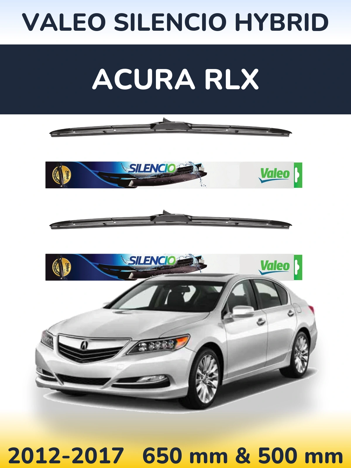 Ștergătoare Valeo Silencio Hybrid pentru Acura RLX