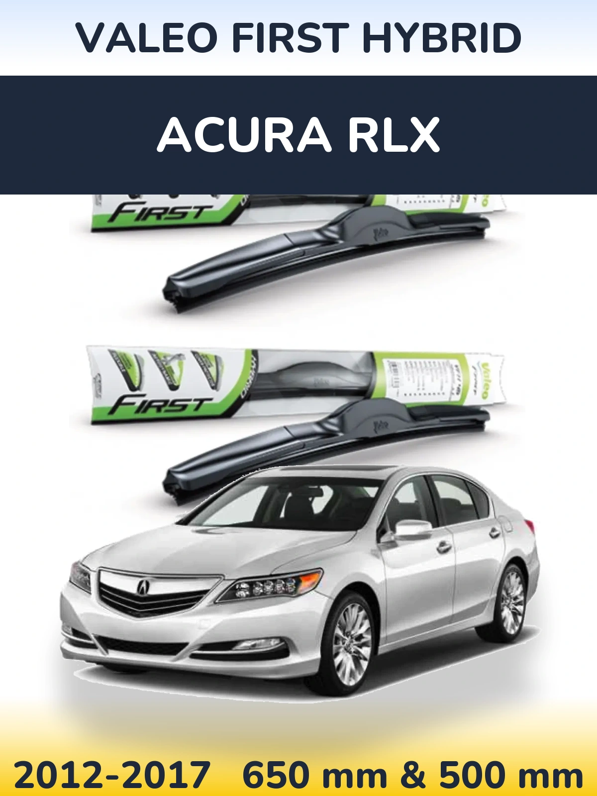 Ștergătoare Valeo First Hybrid pentru Acura RLX
