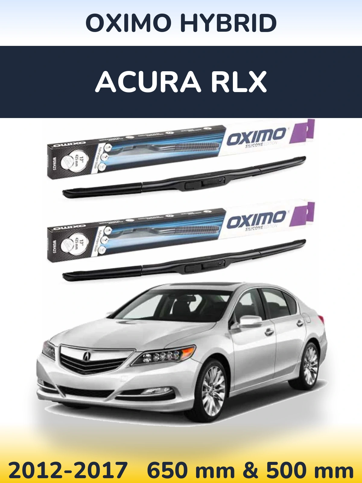 Ștergătoare Oximo Hybrid pentru Acura RLX