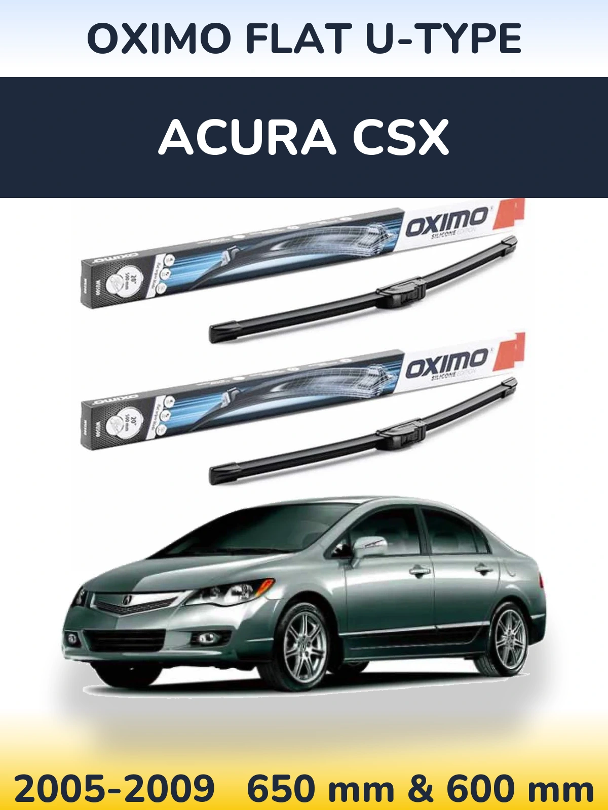 Ștergătoare Oximo Flat U-type pentru Acura CSX