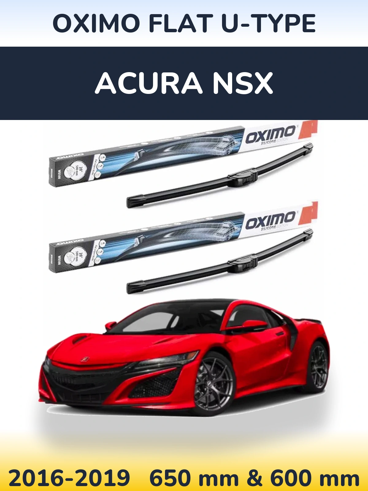 Ștergătoare Oximo Flat U-type pentru Acura NSX
