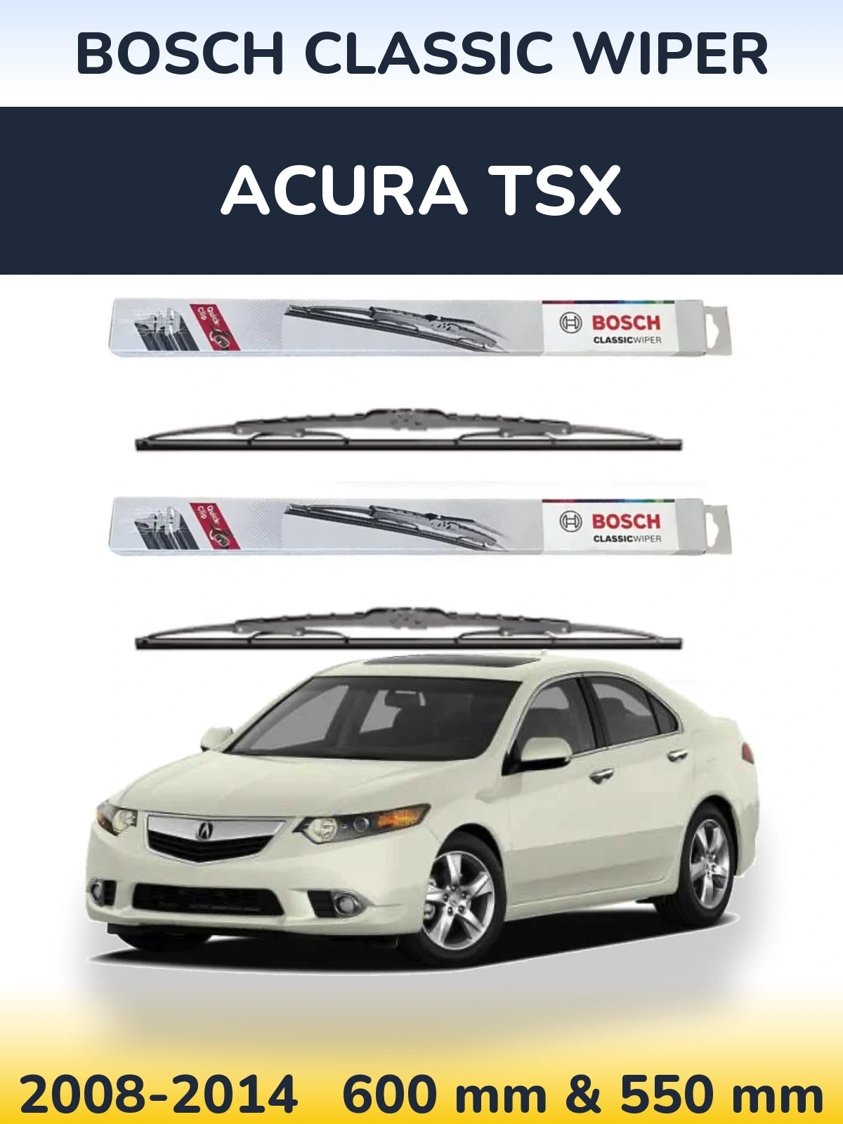 Ștergătoare BOSCH Classic Wiper pentru Acura TSX